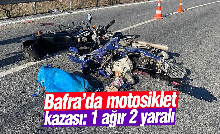 Bafra’da motosiklet kazası: 1 ağır 2 yaralı
