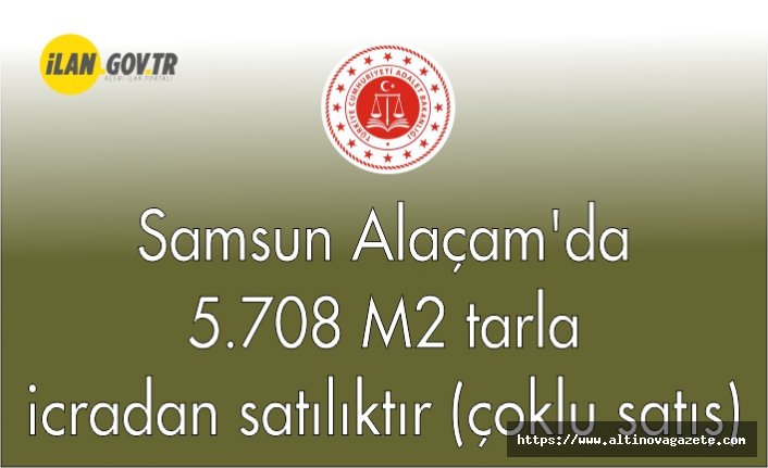 Samsun Alaçam'da 5.708 m² tarla icradan satılıktır (çoklu satış)
