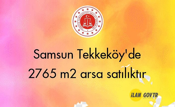 Samsun Tekkeköy'de 2765 m² arsa icradan satılıktır