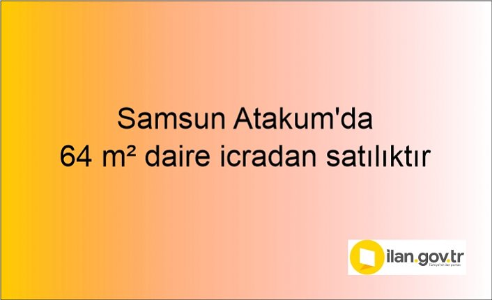 Samsun Atakum'da 64 m² daire icradan satılıktır