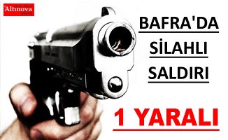 Bafra'da Silahlı Saldırı
