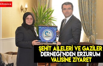 Şehit Aileleri ve Gaziler Derneği`nden Erzurum Valisine ziyaret