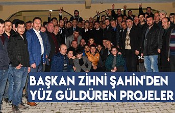 Başkan Zihni Şahin'den  YÜZ GÜLDÜREN projeler