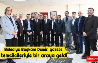 Büyükşehir Belediye Başkanı Demir, gazete temsilcileriyle bir araya geldi
