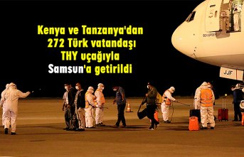 Kenya ve Tanzanya'dan 272 Türk vatandaşı THY uçağıyla Samsun'a getirildi