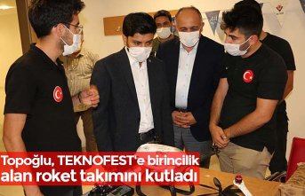 Topoğlu, TEKNOFEST'e birincilik alan roket takımını kutladı
