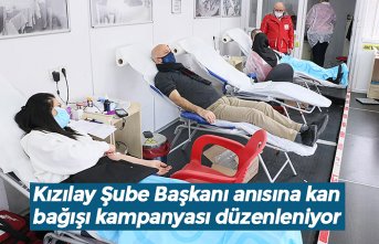 Kızılay Şube Başkanı anısına kan bağışı kampanyası düzenleniyor