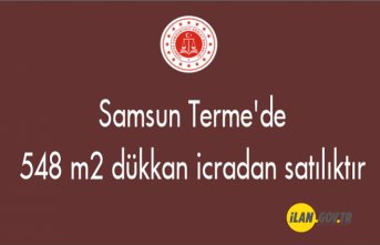 Samsun Terme'de 548 m² dükkan icradan satılıktır