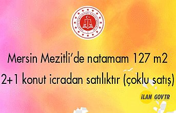 Mersin Mezitli’de natamam 127 m² 2+1 konut icradan satılıktır (çoklu satış)