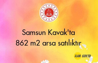 Samsun Kavak'ta 862 m² arsa icradan satılıktır