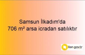 Samsun İlkadım'da 706 m² arsa icradan satılıktır