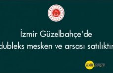 İzmir Güzelbahçe'de dubleks mesken ve arsası icradan satılıktır