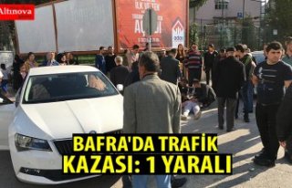 BAFRA'DA TRAFİK KAZASI: 1 YARALI
