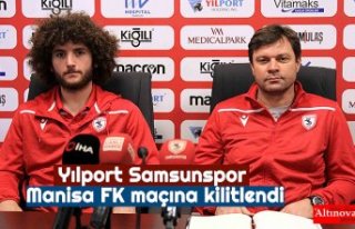 Yılport Samsunspor Manisa FK maçına kilitlendi