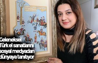 Geleneksel Türk el sanatlarını sosyal medyadan...