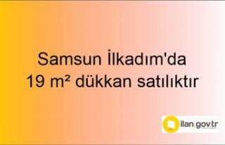 Samsun İlkadım'da 19 m² dükkan mahkemeden...