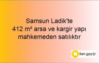 Samsun Ladik'te 412 m² arsa ve kargir yapı...