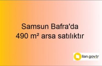Samsun Bafra'da 490 m² arsa mahkemeden satılıktır
