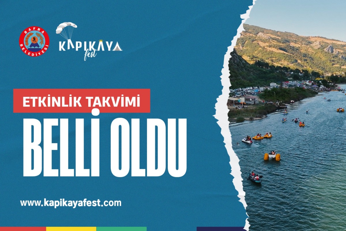 BAFRA KAPIKAYAFEST 2026’NIN ETKİNLİK TAKVİMİ BELLİ OLDU