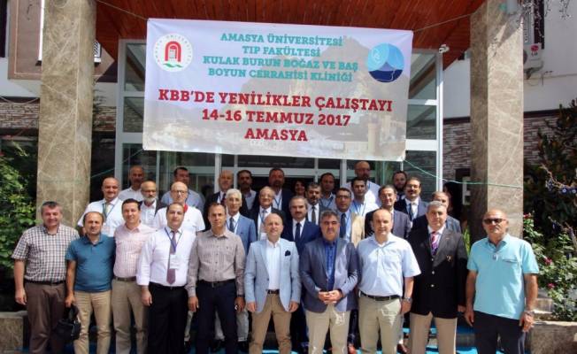 Amasya'da "KBB’de Yenilikler" çalıştayı