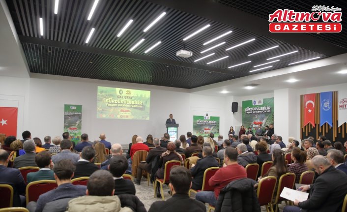 “Sürdürülebilir Yaşam ve Kent: Çorum“ çalıştayı düzenlendi