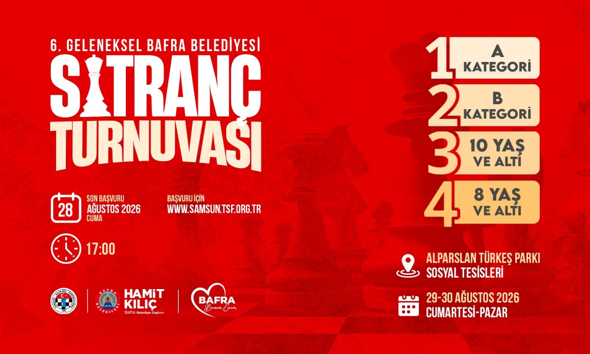 Bafra Belediyesi 6. Geleneksel Satranç Turnuvası Başvuruları Başlıyor