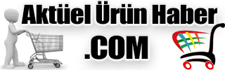 Aktüel Ürün Haber