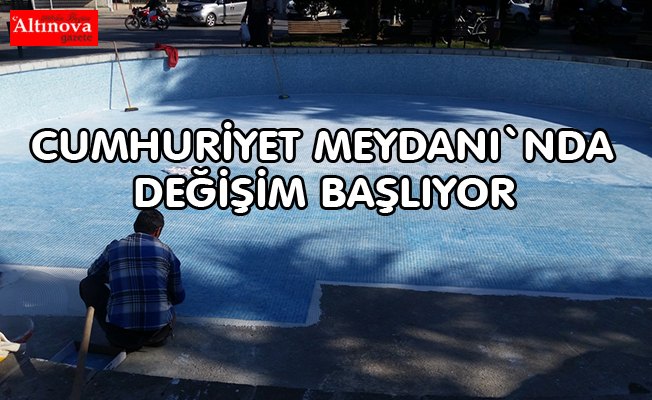 Değişim başladı