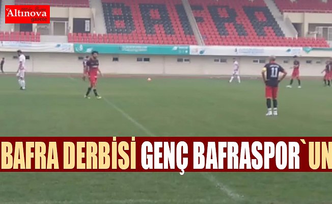 Derbinin kazananı Genç Bafraspor oldu