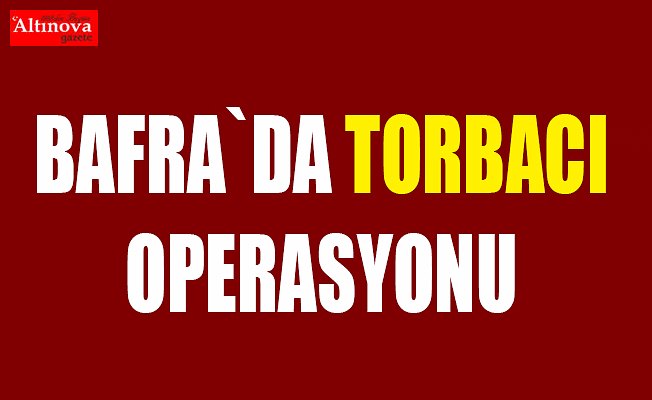 Samsun merkezli "torbacı" operasyonu: 5 gözaltı