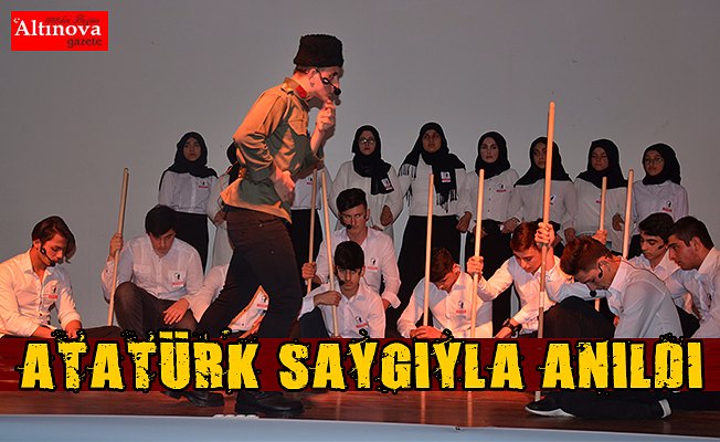 ATATÜRK SAYGIYLA ANILDI