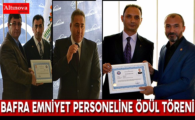 Bafra İlçe Emniyet Müdürlüğü personeline ödül yağdı