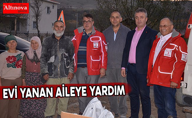 Evi yanan aileye yardım