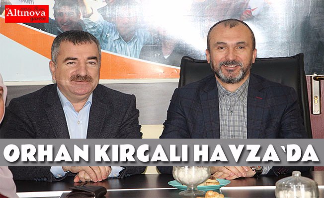 AK Parti Samsun Milletvekili Kırcalı Havza'da