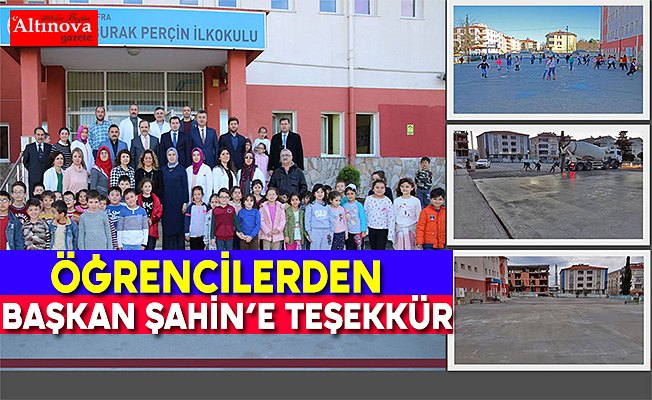 ÖĞRENCİLERDEN BAŞKAN ŞAHİN’E TEŞEKKÜR