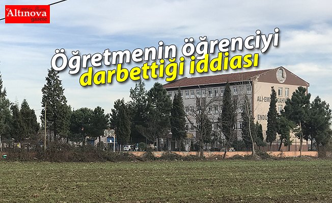 Öğretmenin öğrenciyi darbettiği iddiası