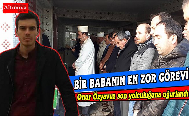 Cenaze namazını babası kıldırdı