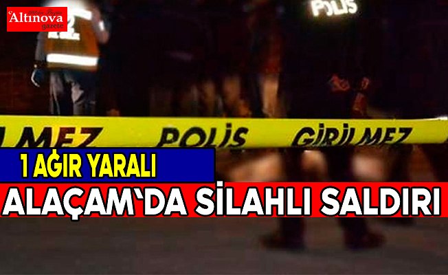 Alaçam`da silahlı saldırı: 1 yaralı