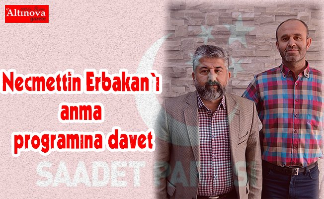 Necmettin Erbakan`ı anma programına davet