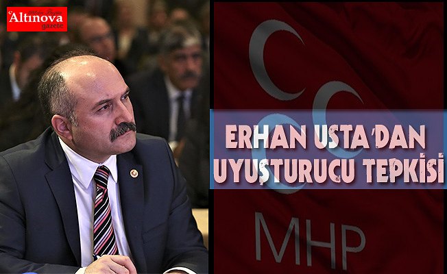 USTA’DAN UYUŞTURUCU TEPKİSİ