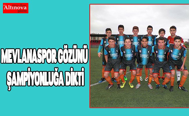 MEVLANASPOR GÖZÜNÜ ŞAMPİYONLUĞA DİKTİ
