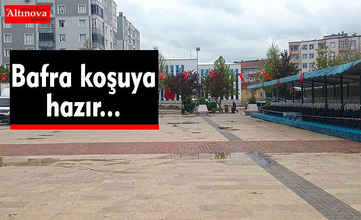 BAFRA CUMHURBAŞKANI RECEP TAYYİP ERDOĞAN YOL KOŞUSUNA HAZIR