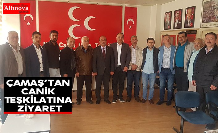 Çamaş’tan Canik Teşkilatına Ziyaret