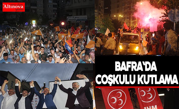 Bafra`da coşkulu kutlama