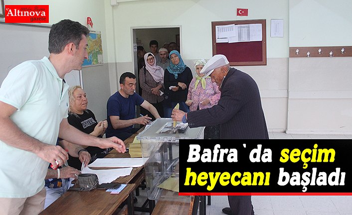 Bafra`da seçim heyecanı başladı