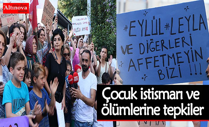 Çocuk istismarı ve ölümlerine tepkiler