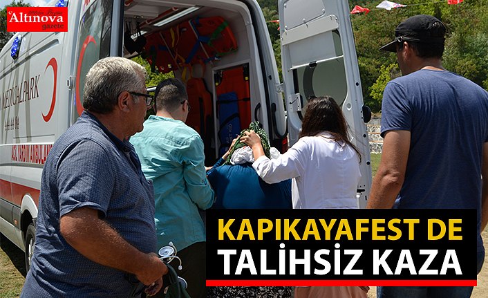 KAPIKAYA FESTİVALİ’NDE TALİHSİZ KAZA