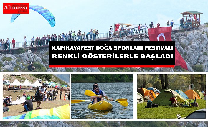 KAPIKAYAFEST DOĞA SPORLARI FESTİVALİ  RENKLİ GÖSTERİLERLE BAŞLADI