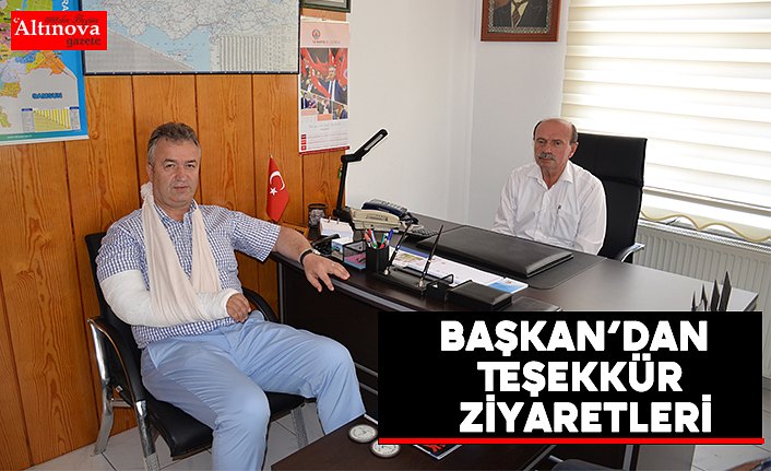 Başkan’dan Teşekkür Ziyaretleri