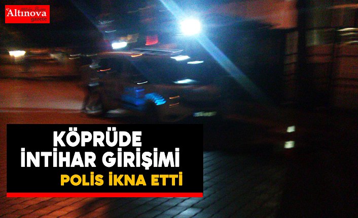 Köprüde intihar girişimini polis önledi